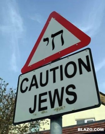 Caution Jews