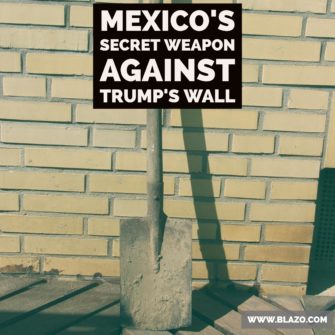 Mexico’s secret weapon against Trump’s wall