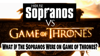 What if The Sopranos were on Game of Thrones? – GOT Parody