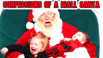 Mall Santa Stories – What Mall Santas really think of you and your kids