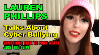 Adult Star talks about Cyber Bullying. Lauren Phillips thinks we all need to pull together